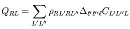 $\displaystyle Q_{RL} = \sum_{L'L''}\rho_{RL'RL''} \Delta_{\ell'\ell''\ell} C_{L'L''L}$