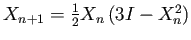$ X_{n+1} = \frac{1}{2} X_n\left(3I-X_n^2\right)$