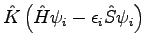 $\hat{K}\left(\hat{H}\psi_i-\epsilon_i\hat{S}\psi_i\right)$