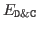 $ E_{\mathtt {D\&C}}$